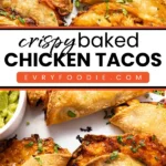 Baked Chicken Tacos - EVRYFOODIE