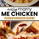 Marry Me Chicken - EVRYFOODIE