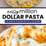 Million Dollar Pasta - EVRYFOODIE
