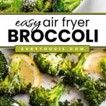Air Fryer Broccoli - EVRYFOODIE