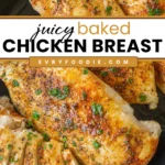 Baked Chicken Breast - EVRYFOODIE