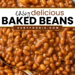 Best Baked Beans - EVRYFOODIE