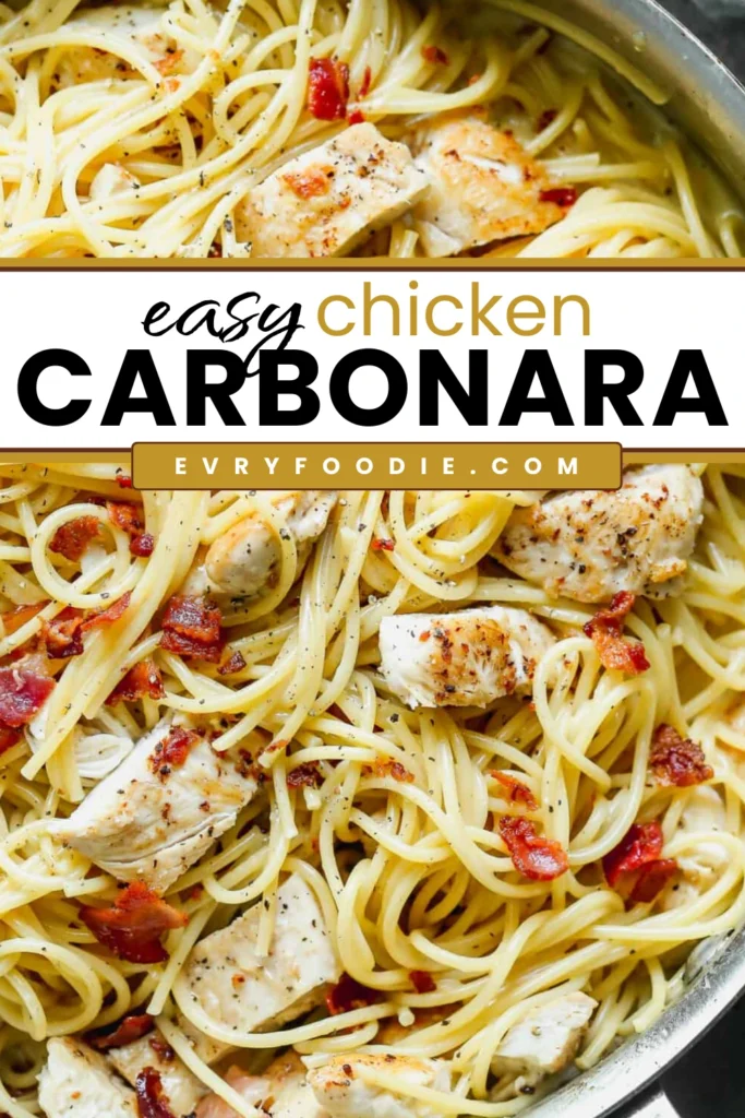 Chicken Carbonara - EVRYFOODIE