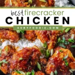 Firecracker Chicken - EVRYFOODIE
