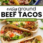 Ground Beef Tacos - EVRYFOODIE