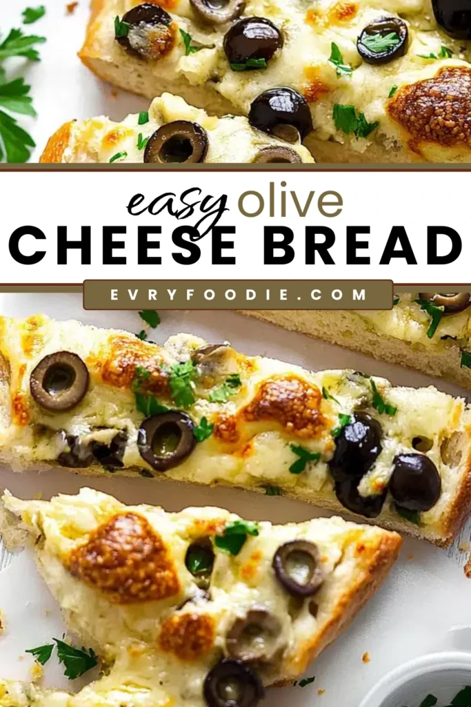 Olive Cheese Bread - EVRYFOODIE